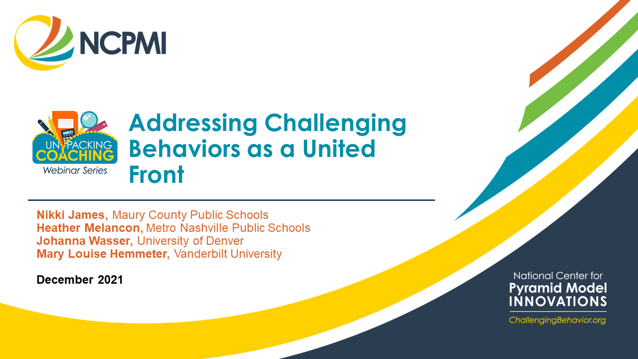 Addressing Challenging Behaviors in the Classroom (in person or virtual) as a United Team