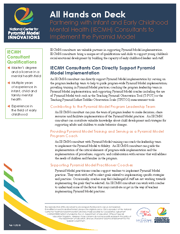 All Hands on Deck: Partnering with Infant and Early Childhood Mental Health (IECMH) Consultants to Implement the Pyramid Model