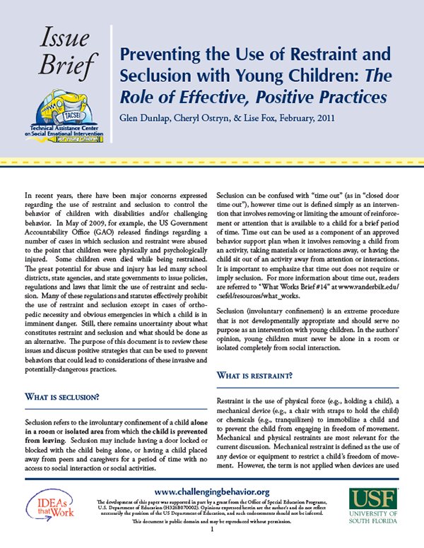 Preventing the Use of Restraint and Seclusion with Young Children: The Role of Effective, Positive Practices