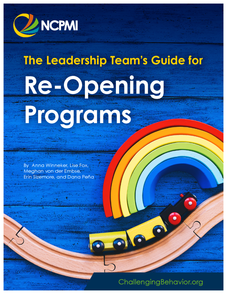 The Leadership Team's Guide for Re-Opening Programs