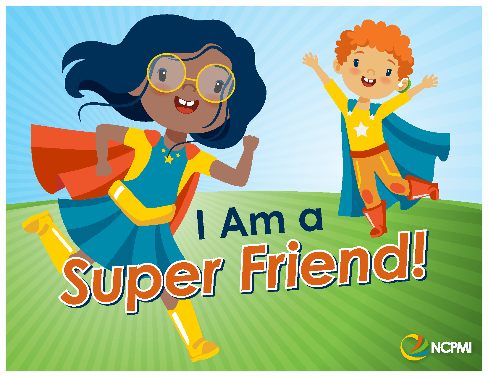 I Can Be a Super Friend!