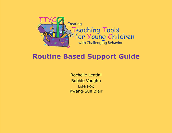 Routine Based Support Guide