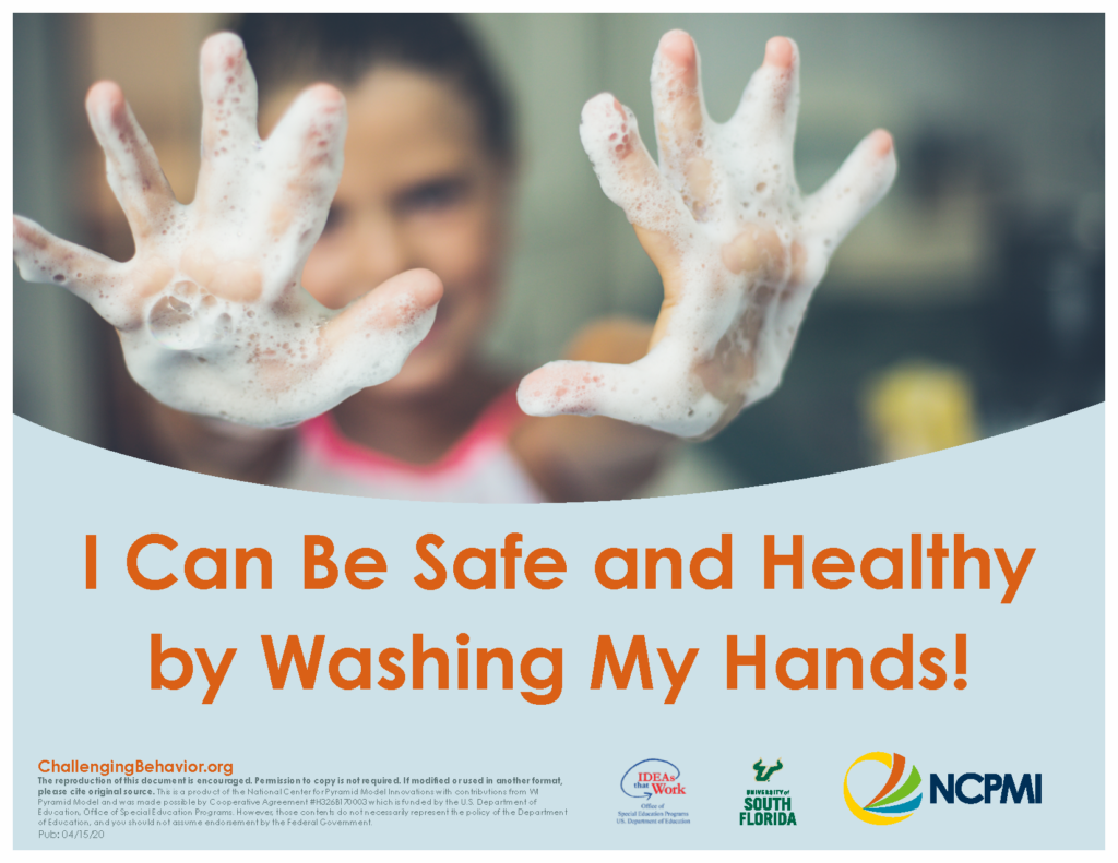 I Can Be Safe and Healthy by Washing My Hands!