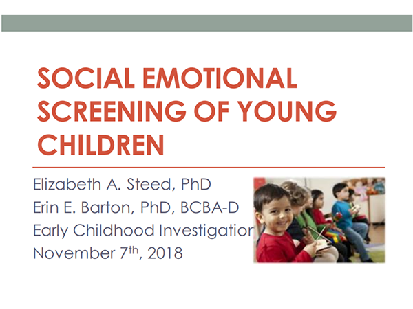 Social-Emotional Screening of Young Children: Early Identification is Essential to Healthy SEL