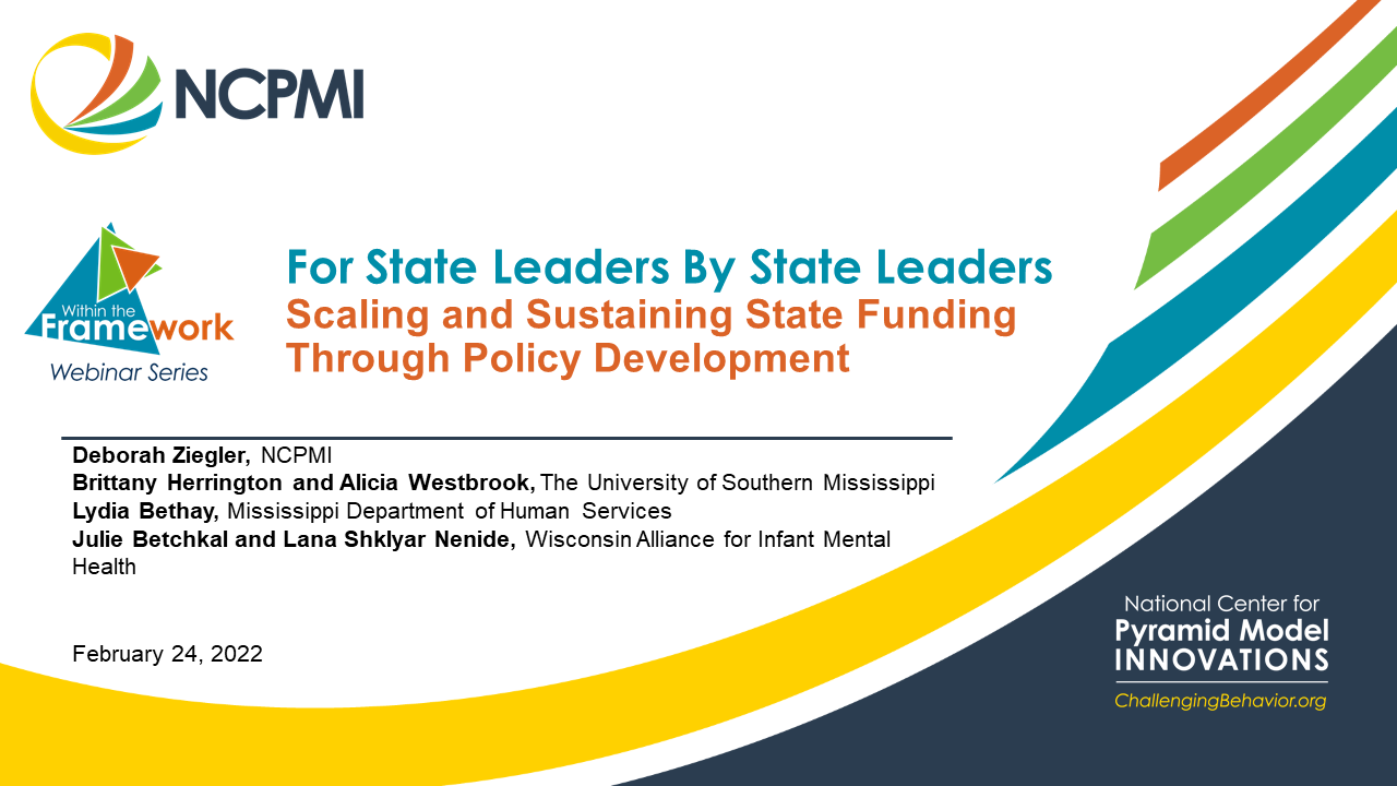 For State Leaders, By State Leaders: Scaling and Sustaining Funding Through Policy Development