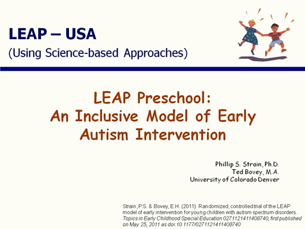 LEAP Preschool: An Inclusive Model of Early Autism Intervention
