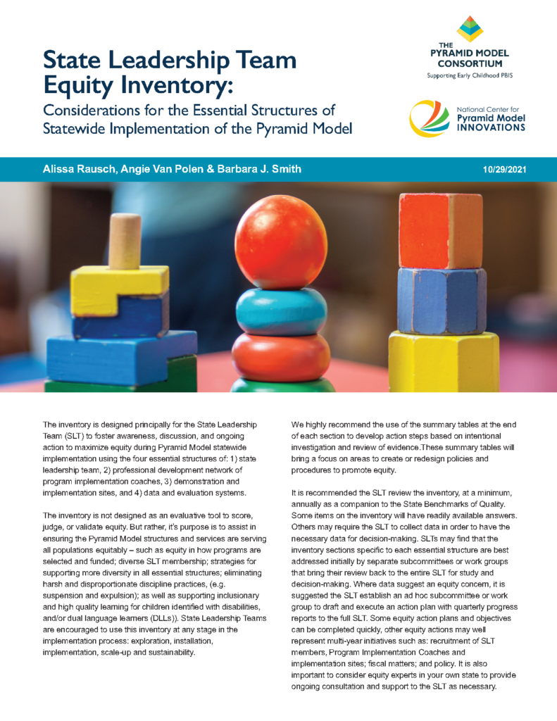 State Leadership Team Equity Inventory: Considerations for the Essential Structures of Statewide Implementation of the Pyramid Model