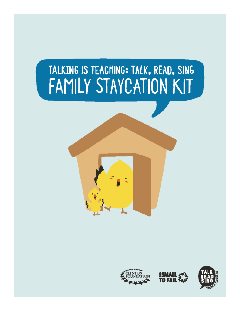 Talking is Teaching: Talk, Read, Sing Family Staycation Kit