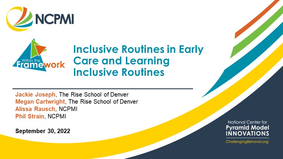 Inclusive Routines in Early Care and Learning: Inclusive Routines (Session 3)