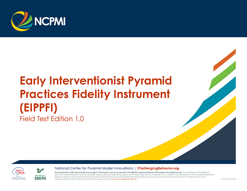 Early Interventionist Pyramid Policies Fidelity Instrument (EIPPFI)