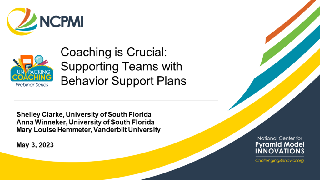 Coaching is Crucial: Supporting Teams with Individualized Behavior Support Plans